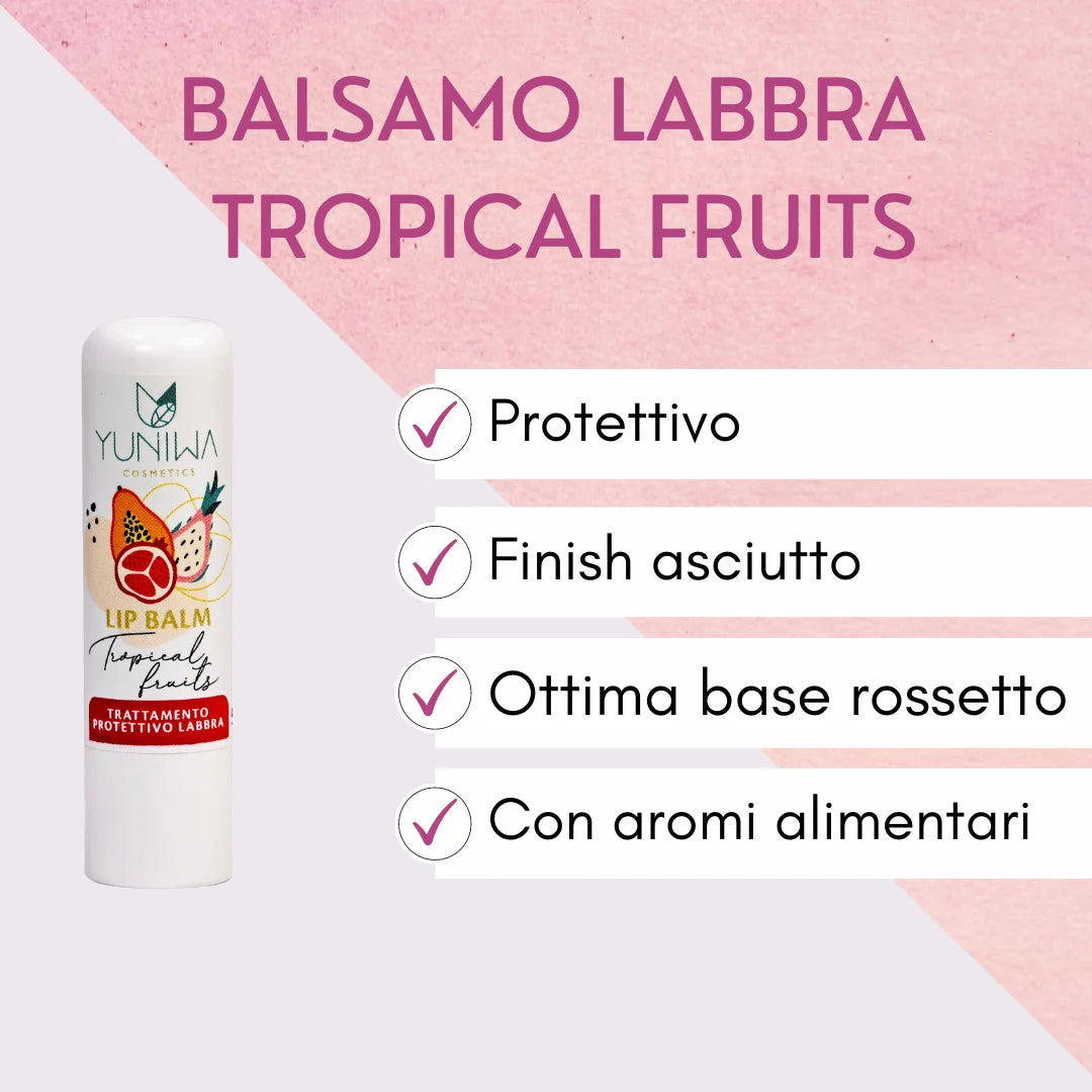 Balsamo Labbra Protettivo - Tropical Fruits - Yuniwa Cosmetics